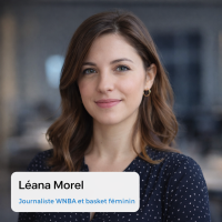 Léana Morel – Spécialiste WNBA et basket féminin | UnJourBasket
